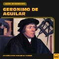 Cover-Bild zum Titel 'Geronimo de Aguilar' von 'Jakob Wassermann'