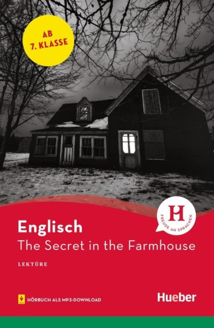The Secret in the Farmhouse. Lektüre mit Audios online - Paula Smith