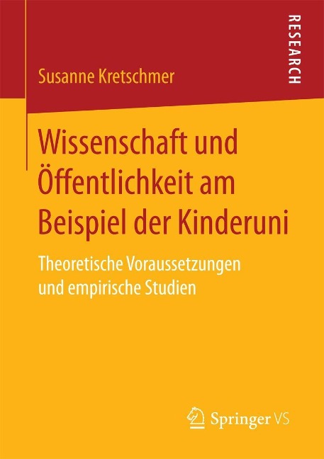 Wissenschaft und Öffentlichkeit am Beispiel der Kinderuni - Susanne Kretschmer