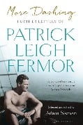 Cover-Bild zum Titel 'More Dashing' von 'Patrick Leigh Fermor'