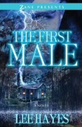 Cover-Bild zum Titel 'The First Male' von 'Lee Hayes'