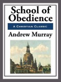 Cover-Bild zum Titel 'School of Obedience' von 'Andrew Murray'