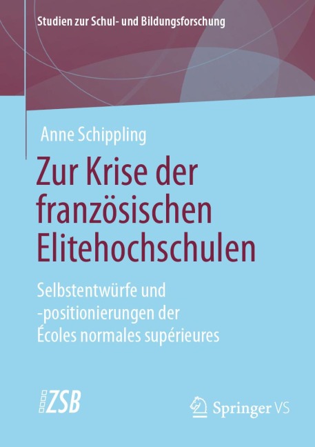 Zur Krise der französischen Elitehochschulen - Anne Schippling