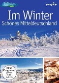Im Winter & Schönes Mitteldeutschland - Sagenhaft-Reiseführer