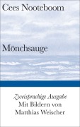 Cover-Bild zum Titel 'Mönchsauge' von 'Cees Nooteboom'