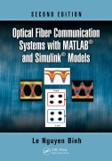 Cover-Bild zum Titel 'Optical Fiber Communication Systems with MATLAB and Simulink Models' von 'Le Nguyen Binh'