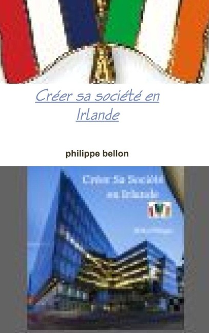 Créer sa société en Irlande - Philippe Bellon