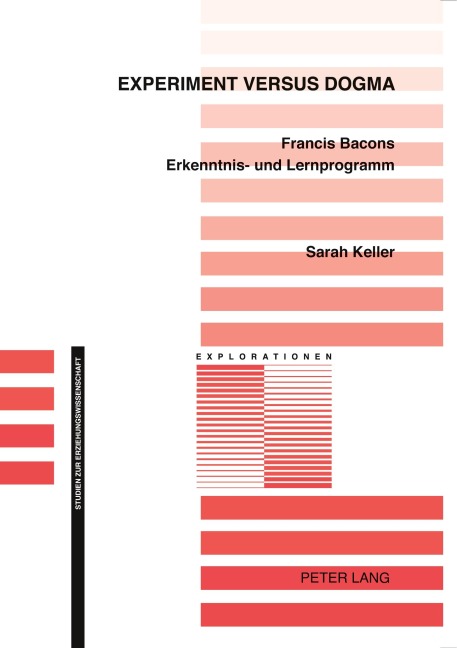 Experiment versus Dogma - Sarah Keller