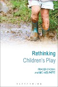 Cover-Bild zum Titel 'Rethinking Children's Play' von 'Fraser Brown, Michael Patte'