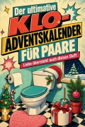 Cover-Bild zum Titel 'Der ultimative Klo-Adventskalender für Paare' von 'Oliver Richter'