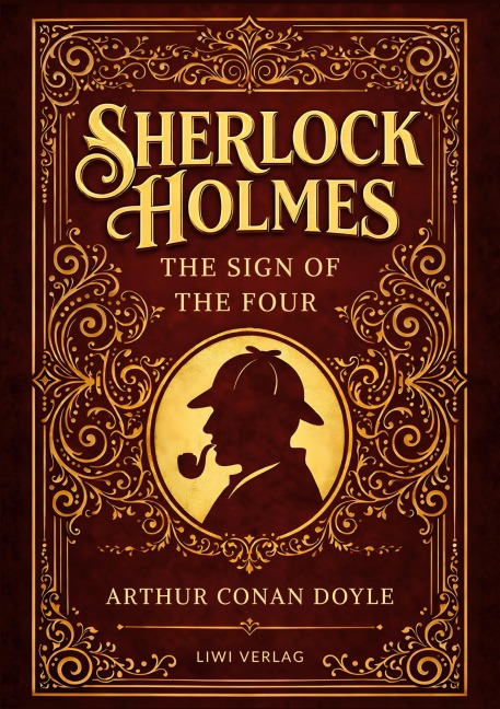 Sherlock Holmes: The Sign of the Four (English Edition) - Arthur Conan Doyle