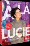Cover-Bild zum Titel 'À la Lucie' von 'Lucie Fischer Chapalain'