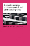 Cover-Bild zum Titel 'Die NS-Rassenpolitik und die Bundesrepublik' von 'Reiner Pommerin'
