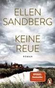 Cover-Bild zum Titel 'Keine Reue' von 'Ellen Sandberg'