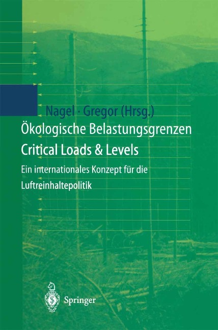 Ökologische Belastungsgrenzen - Critical Loads & Levels - 