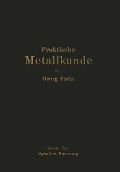Cover-Bild zum Titel 'Praktische Metallkunde' von 'Georg Sachs'