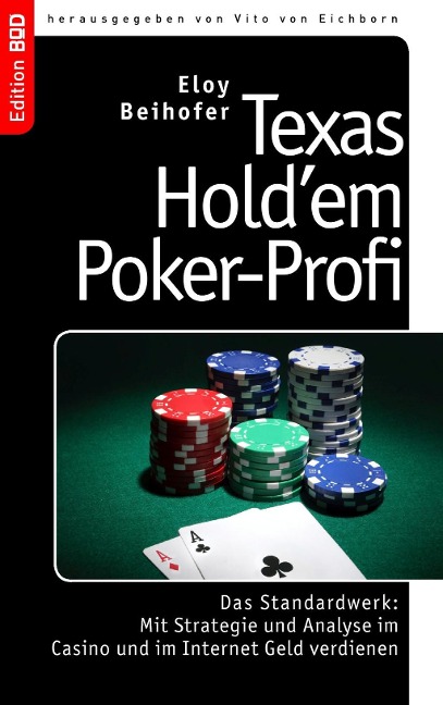 Texas Hold'em Poker-Profi - Eloy Beihofer