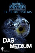 Cover-Bild zum Titel 'Das Blaue Palais 3' von 'Rainer Erler'