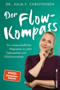 Cover-Bild zum Titel 'Der Flow-Kompass' von 'Julia F. Christensen'