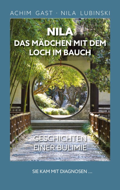 Nila das Mädchen mit dem Loch im Bauch - Achim Gast, Nila Lubinski