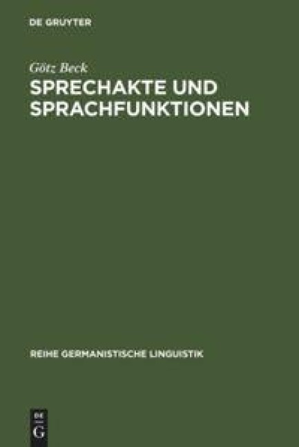 Sprechakte und Sprachfunktionen - Götz Beck