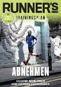 RUNNER'S WORLD - Gesund abnehmen und Fitness verbessern - Runner`s World