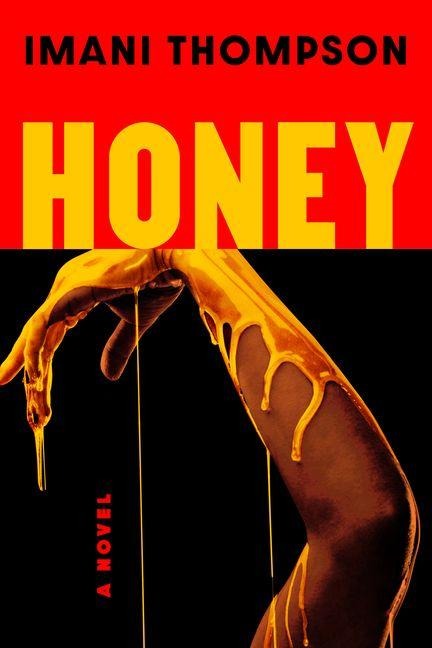 Honey - Imani Thompson