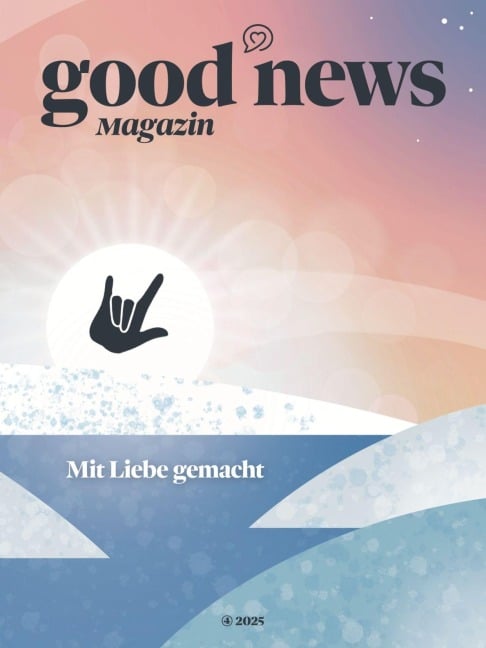Good News Magazin - Lucia Oiro, Sophie Fallnacker, Jan Luca Rose, Viktoria Franke, Florian Vitello