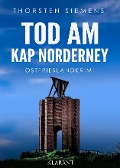 Cover-Bild zum Titel 'Tod am Kap Norderney. Ostfrieslandkrimi' von 'Thorsten Siemens'