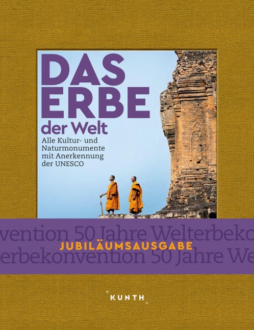 KUNTH Das Erbe der Welt 2022/2023 - 