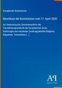 Cover-Bild zum Titel 'Beschluss der Kommission vom 17. April 2020' von 'Europäische Kommission'