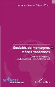 Cover-Bild zum Titel 'Sociétés de montagnes méditerranéennes' von 'Vignet-Zunz'