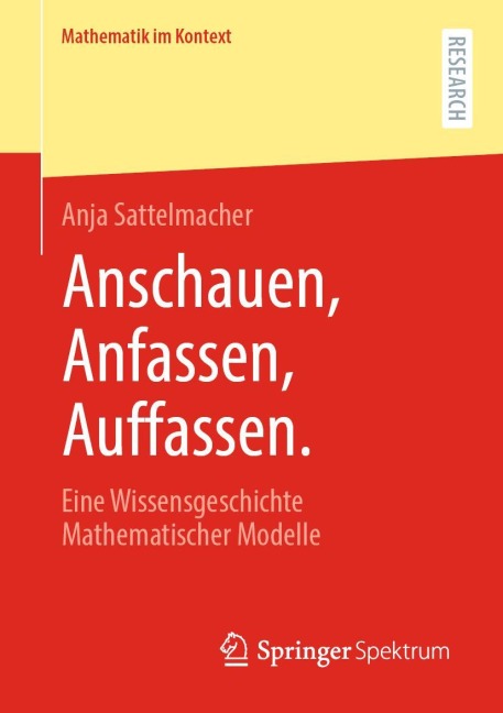 Anschauen, Anfassen, Auffassen - Anja Sattelmacher