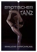 Cover-Bild zum Titel 'Erotischer Tanz - sinnliche Verführung (Wandkalender 2026 DIN A3 hoch), CALVENDO Monatskalender' von 'Renate Bleicher'