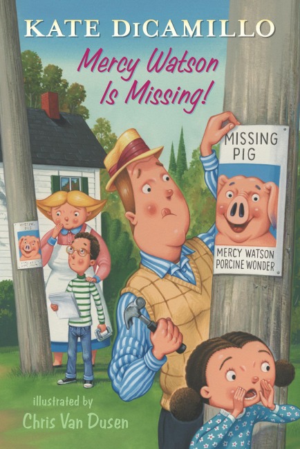 Mercy Watson Is Missing! - Kate DiCamillo