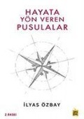 Cover-Bild zum Titel 'Hayata Yön Veren Pusulalar' von 'Ilyas Özbay'
