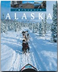Cover-Bild zum Titel 'Abenteuer Alaska' von 'Doris Neubauer, Hubert Neubauer'