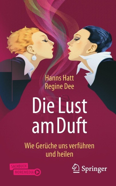 Die Lust am Duft - Hanns Hatt, Regine Dee