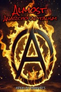 Cover-Bild zum Titel 'Almost Anarcho-Capitalism' von 'Arnaldo Manhães'
