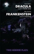 Cover-Bild zum Titel 'Dracula and Frankenstein' von 'Bryony Lavery, Lisa Evans'