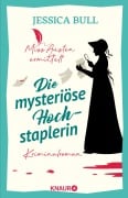 Cover-Bild zum Titel 'Miss Austen ermittelt. Die mysteriöse Hochstaplerin' von 'Jessica Bull'