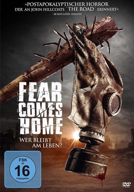 Fear Comes Home - Wer bleibt am Leben? - Lilly Kanso, Andrew Robertson, Johannes Hedberg, Daniel Segerstad