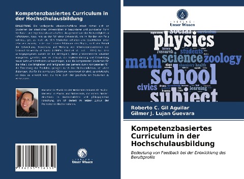 Kompetenzbasiertes Curriculum in der Hochschulausbildung - Roberto C. Gil Aguilar, Gilmer J. Lujan Guevara