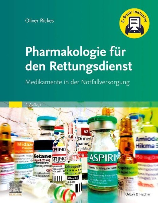 Pharmakologie für den Rettungsdienst + E-Book - Oliver Rickes