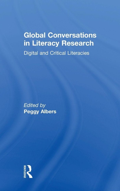 Global Conversations in Literacy Research - 