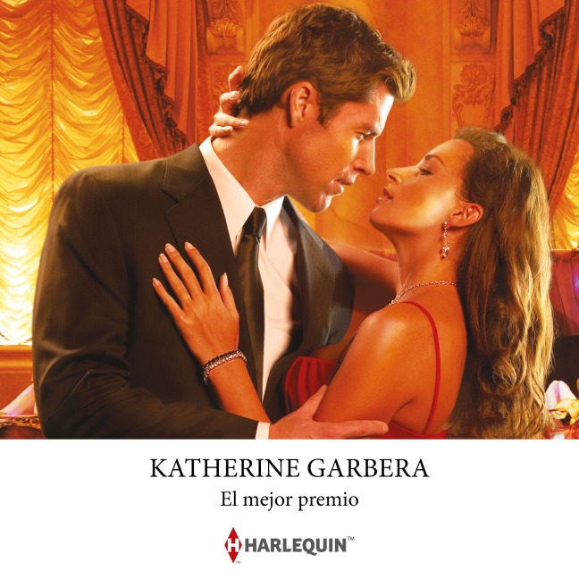 El mejor premio - Katherine Garbera