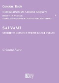 Cover-Bild zum Titel 'Salvami. Storie di animali feriti dagli umani' von 'Cristina Nera'