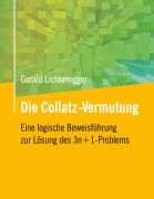 Cover-Bild zum Titel 'Die Collatz-Vermutung' von 'Gerald Lichtenegger'