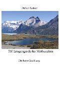 Cover-Bild zum Titel '360 Längengrade für Methusalem . Eine Reise um die Welt, die ein buntes spannendes Bild der besuchten Weltgegenden erlaubt und viele Tipps für Weltreisende enthält.' von 'Dieter Kaiser'
