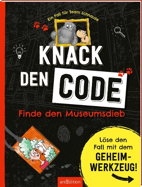 Ein Fall für Team Schnauze - Knack den Code: Finde den Museumsdieb - Ute Löwenberg